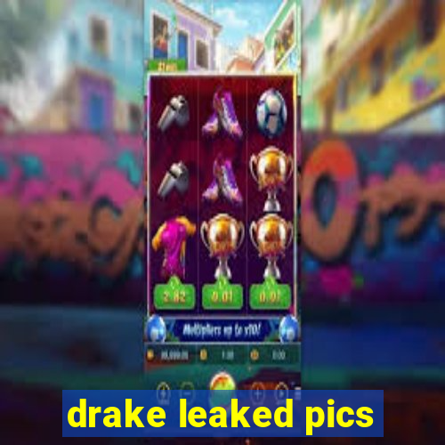 drake leaked pics